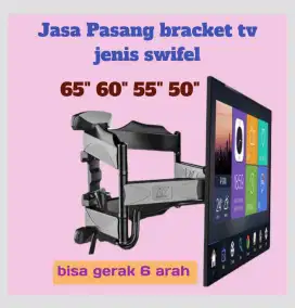 Bracket tv Plus Pasang  tv 50inchi s/d  70inchi  Bisa Gerak  6 arah