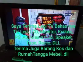 Saya cari TV Led/LCD/Plasma ex anda, kantor, hotel dll