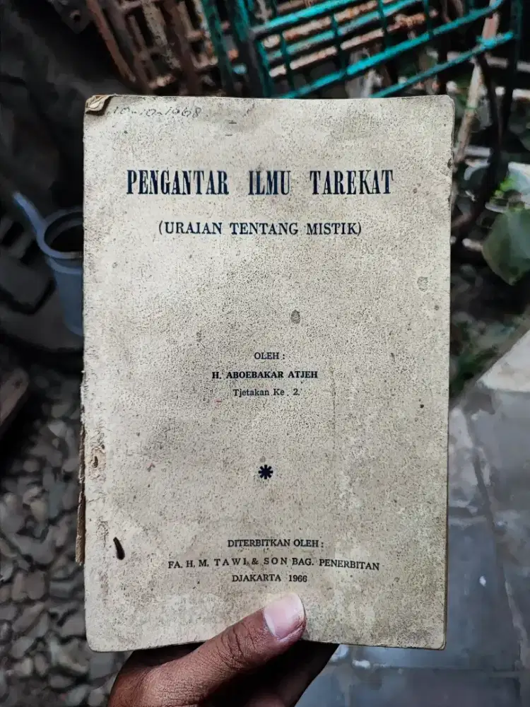 Buku Antik Pengantar Ilmu Tarekat Uraian Tentang Mistik
