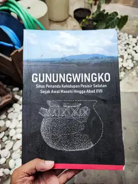 Buku Arkeologi Gunung Wingko Awal Masehi Hingga Abad XVII
