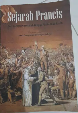 Jual Buku Sejarah Prancis Dari Zaman Prasejarah Hingga Akhir Abad 20