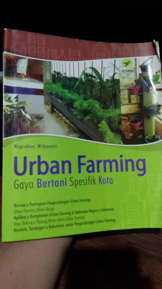 Urban Farming (Gaya Bertani Spesifik Kota).