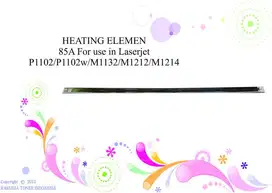HEATING ELEMENT 85A For use in Laserjet P1102/P1102w/M1132 Berkualitas