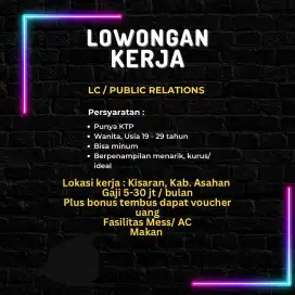 Di butuhkan lc pr spg di kisaran asahan