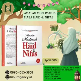 Amalan Muslimah Di Masa Haid & Nifas