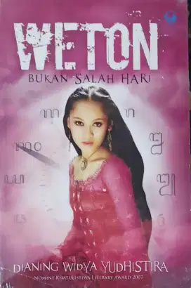 Buku weton bukan salah hari karya Dianing widya Yudhistira