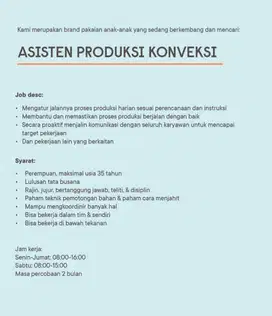 DICARI ASISTEN PRODUKSI KONVEKSI
