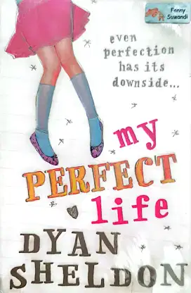 Dyan sheldon my perfect life