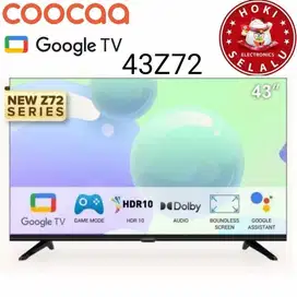 [Google TV] LED TV Coocaa 43 Inch 43Z72 Frame Less Smart Dolby FHD TV