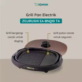 Zojirushi grill pan electrik -EA-BNQ 10 TA
