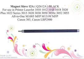 Magnet Roller 12A (MRS) SLAVE BLACK for use in Lj 1010 Berkualitas
