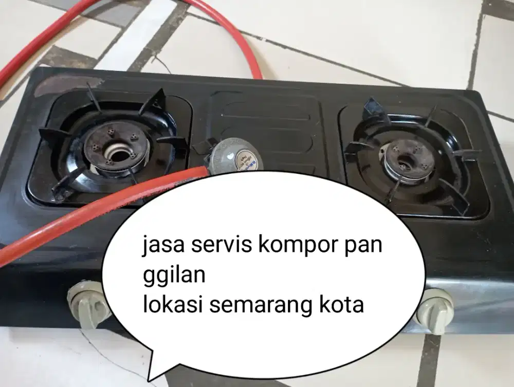 Servis kompor panggilan area semarang