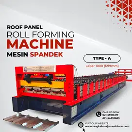 Mesin Spandek 1000 / Roof Panel Machine / Roll Forming Machine Type A