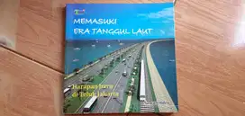 Buku Memasuki Era Tanggul Laut Harapan Baru di Teluk Jakarta