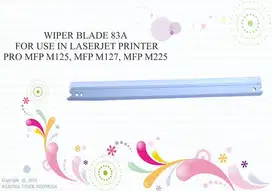 WIPER BLADE [CF283] 83A FOR USE IN LASERJET PRINTER PR Berkualitas