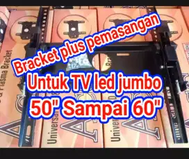 Breket PLUS pemasangan TV led 50 inch Sampai 60 inch,,Siap kerjakan