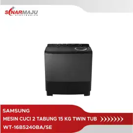 MESIN CUCI 2 TABUNG SAMSUNG 16 KG TWIN TUB WT-16B5240BA