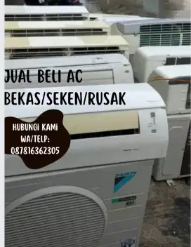 Menerima AC BEKAS/seken/rusak harga tinggi