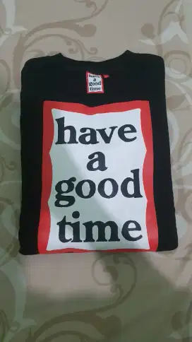 Have a good time crewneck hitam size M.