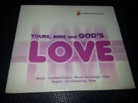 CD Lagu Rohani Yours,Mine and GOD'S LOVE