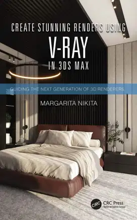 Create Stunning Renders Using V-Ray in 3ds Max by Margarita Nikita