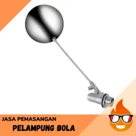 OKE - PEMASANGAN PLAMPUNG TOREN / PLAMPUNG TANGKI / PLAMPUNG BOLA