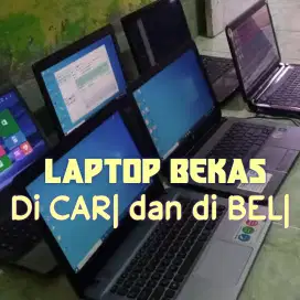 Laptop bekas dicari dan di beli. Segala kondisi. Dijemput