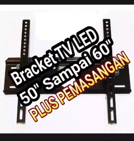 Bracket TV led 43 inch 50 inch - 60binch,,plus pemasangan