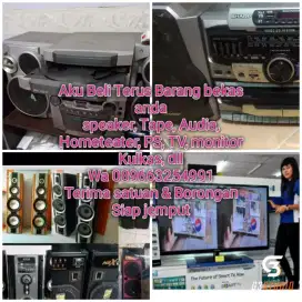 Kami beli Speaker bekas anda TV, hometeater, dan elektronik lainnya