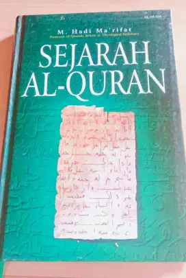 Sejarah Al Quran (Karya: Muhammad Hadi Ma'rifat)